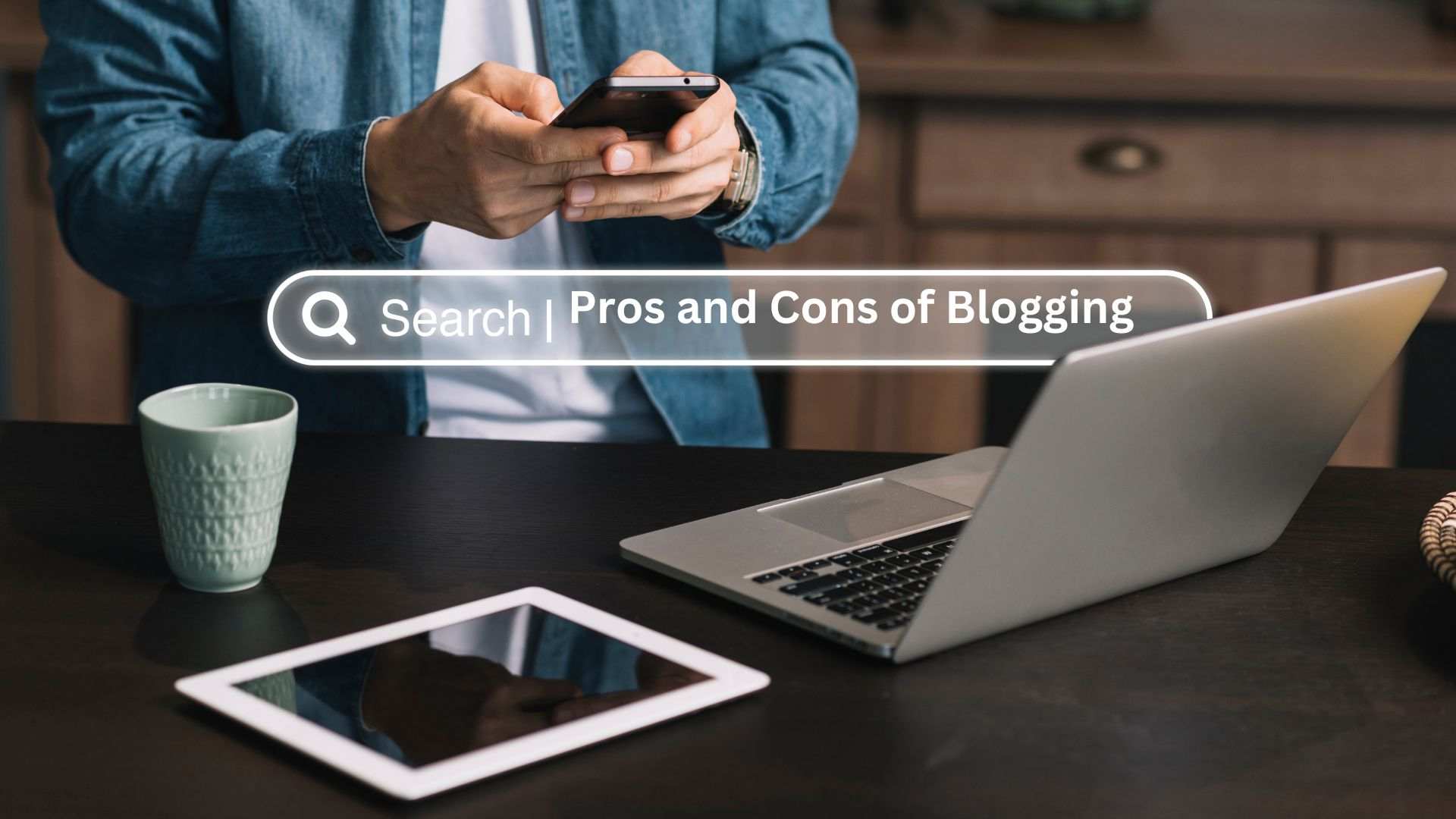 Pros and Cons of Blogging
